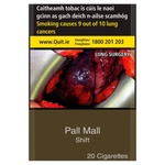  20 Pall Mall Shift